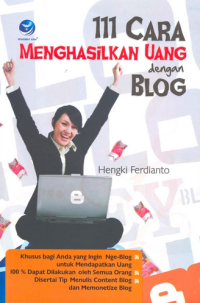 111 Cara Menghasilkan Uang Dengan Blog