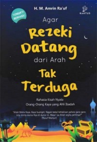 Agar Rezeki Datang dari Arah Tak Terduga