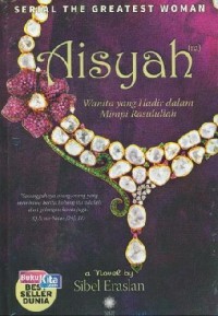 Image of Aisyah: Wanita yang Hadir dalam Mimpi Rasulullah