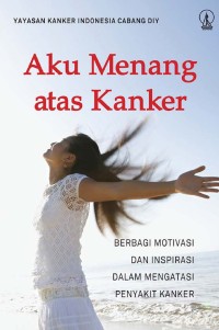 Aku Menang Atas Kangker