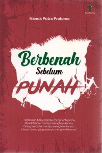 Berbenah Sebelum Punah