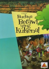 Image of Budaya Betawi yang Ku Kenal