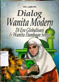 Dialog Wanita Moderen Di Era Globalisasi & Wanita Dambaan Surga