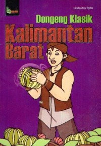 Image of Dongeng Klasik Kalimantan Barat