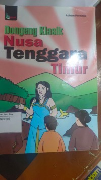 Dongeng Klasik Nusa Tenggara Timur
