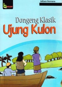 Dongeng Klasik Ujung Kulon
