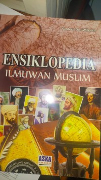 Image of ENSIKLOPEDIA ILMUWAN MUSLIM