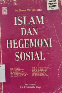 Islam Dan Hegemoni Sosial