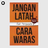 Jangan Latah Jadi Pengusaha Cara Waras