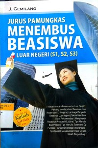 Jurus Pamungkas Menembus Beasiswa Luar Negeri (S1, S2, S3)