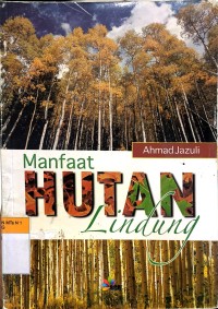 Manfaat Hutan Lindung