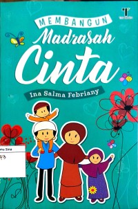 Membangun Madrasah Cinta