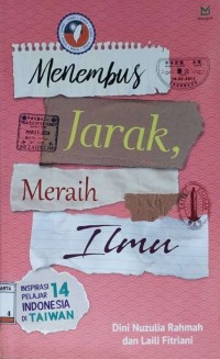 Menembus Jarak, Meraih Ilmu