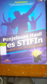 Penjelasan Hasil Tes STIFIn : Mengenali Cetak Biru Hidup Anda
