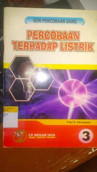 PERCOBAAN TERHADAP LISTRIK