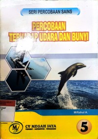 Image of Percobaan Terhadap Udara dan Bunyi