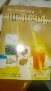 Rejeki Nomplok Berkat Bir Pletok