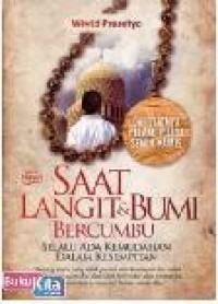 Saat Langit & Bumi Bercumbu Selalu Ada Kemudahan Dalam Kesempitan