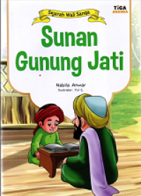 Sejarah Wali Sanga Sunan Gunung Jati