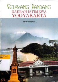 Selayang Pandang Daerah Istimewa Yogyakarta