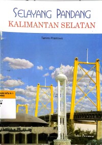 Selayang Pandang Kalimantan Selatan
