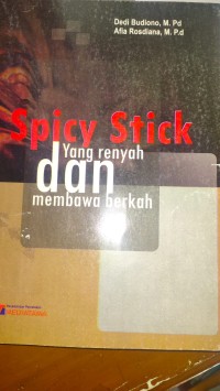 Spicy Stick Yang Renyah dan Membawa Berkah