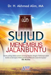 Sujud Menembus Jalan Buntu