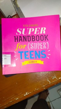 SUPER HANDBOOK For SUPER TEENS
