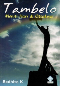 Tambelo Meniti Hari di Ottakwa