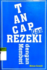 Tancap Gas Rezeki dengan Memberi