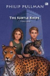 Image of The Subtle Knife: Pisau Gaib
