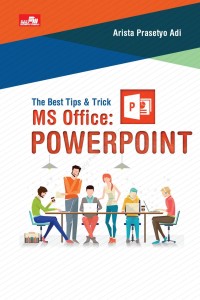 The Best Tips & Trick MS Office: Powerpoint