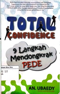 Total Confidence 9 Langkah Mendongkrak Pede