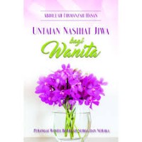 Untaian Nasihat Jiwa Bagi Wanita